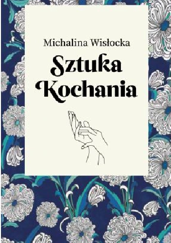 "Sztuka Kochania" Michalina Wisłocka